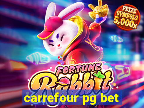 carrefour pg bet